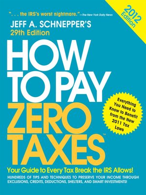 cover image of How to Pay Zero Taxes 2012